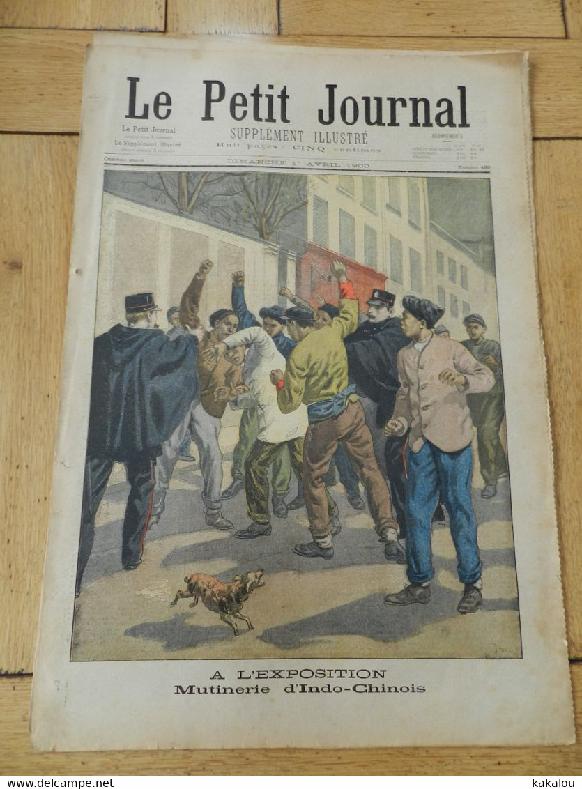 Le Petit Journal 1900 Exposition Mutinerie D'indo Chinois / Exposition 1900 Pavillon Madagascar /montluçon - 1900-1949