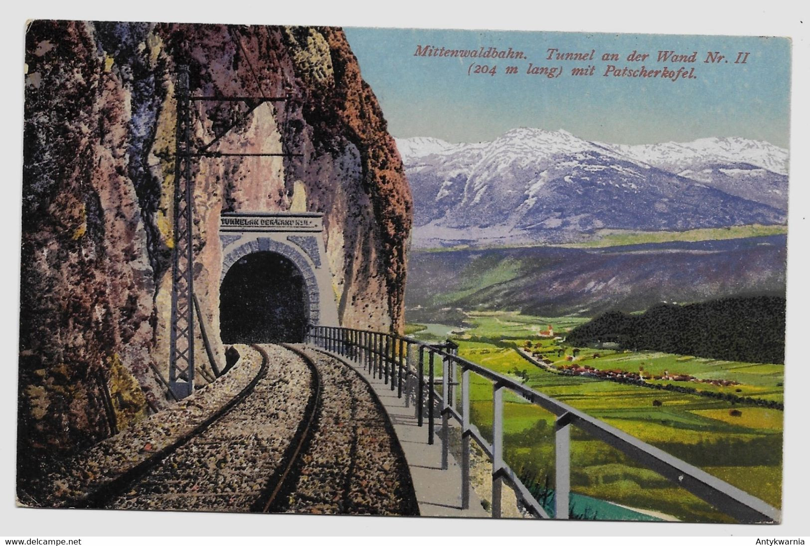 Mittenwald  Tunnel An Der Wand Nr. II Mit Patscherkofel  Ca. 1910y.   E564 - Zirl