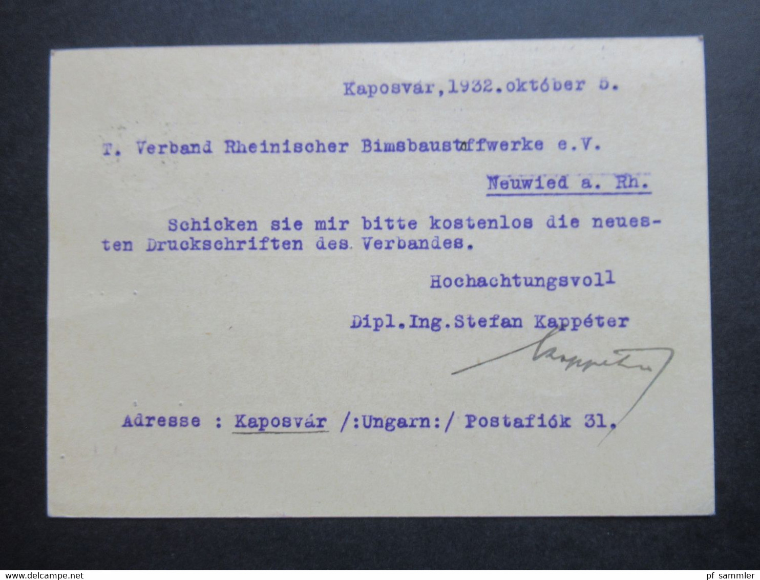 Ungarn 1932 Ganzsache Mit Zusatzfrankatur Nach Neuwied Gesendet Abs. Kappeter Istvan Kaposvar - Cartas & Documentos