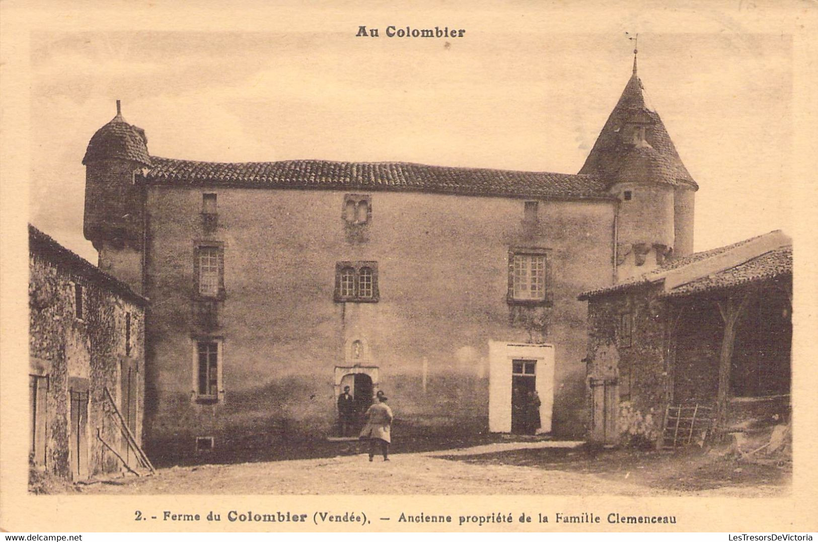 CPA - 85 - Ferme Du COLOMBIER - Ancienne Propriété De La Famille Clemenceau - Phototypie Jehly Poupin Mortagne - Autres & Non Classés