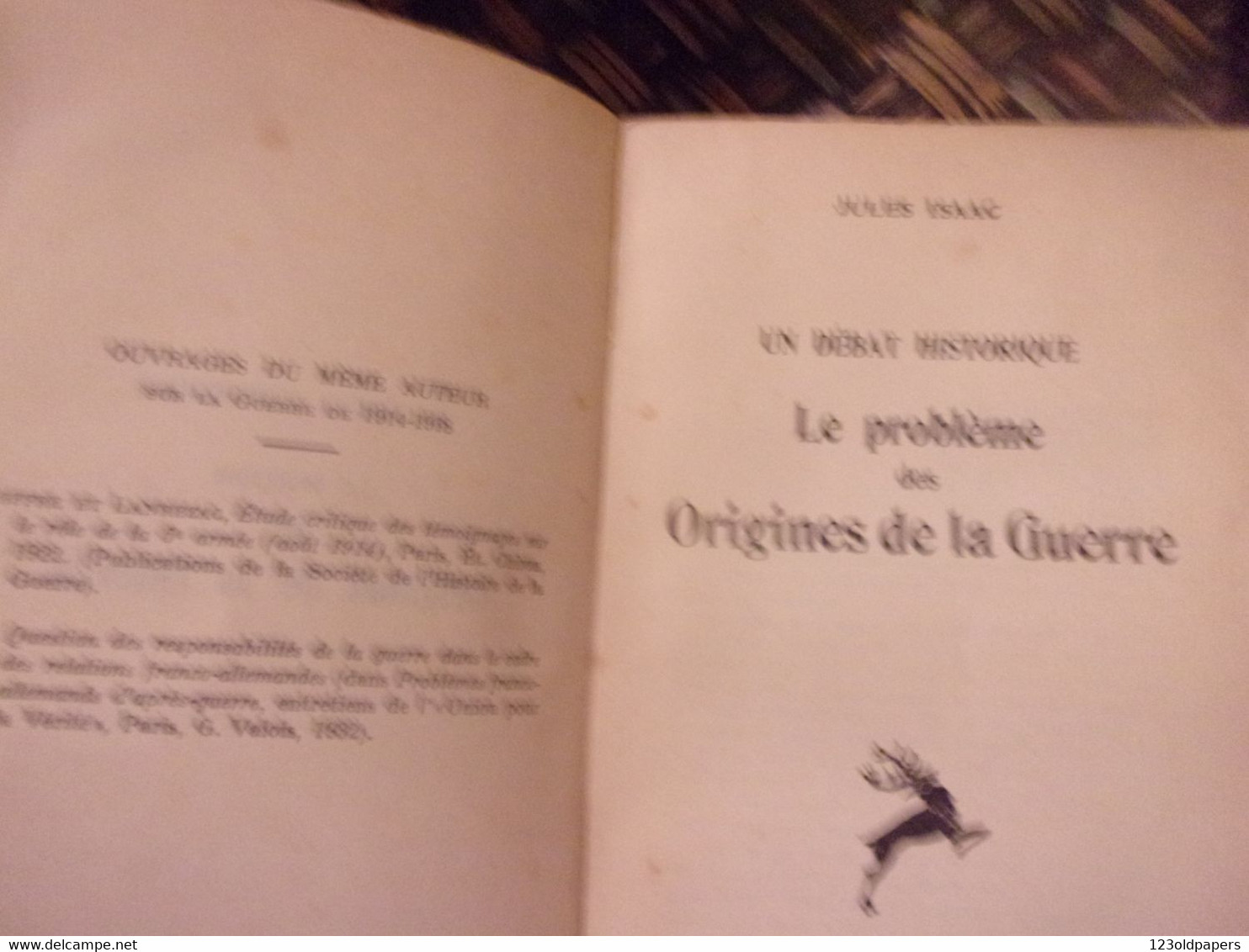 ♥️ WWI JULES ISAAC EO UN DEBAT HISTORIQUE 1914 LE PROBLEME DES ORIGINES DE LA GUERRE EO 1933 / JUDAICA - Frans