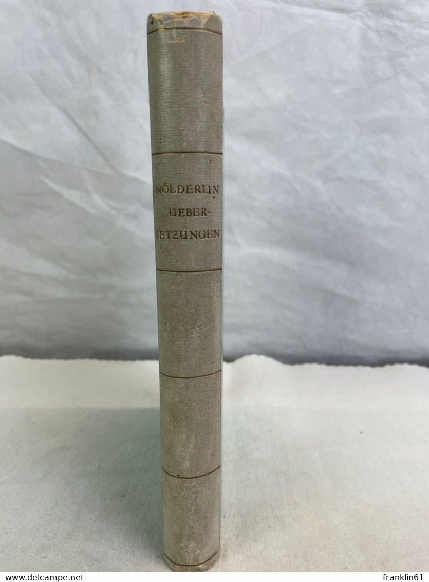 Übersetzungen, Philosophische Schriften Von Friedrich Hölderlin. - Philosophy