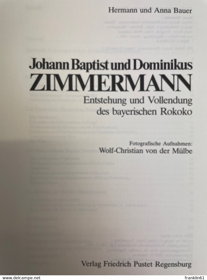 Johann Baptist Und Dominikus Zimmermann : Entstehung Und Vollendung Des Bayerischen Rokoko. - Sonstige & Ohne Zuordnung