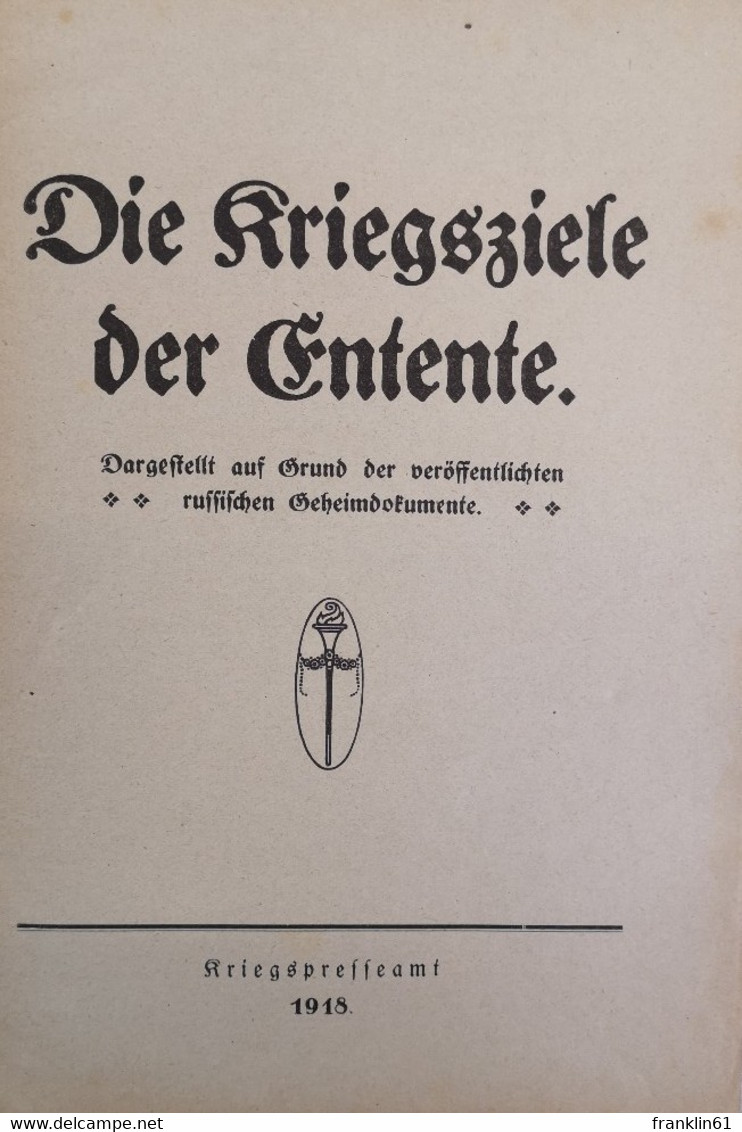 Die Kriegsziele Der Entente. - Police & Military