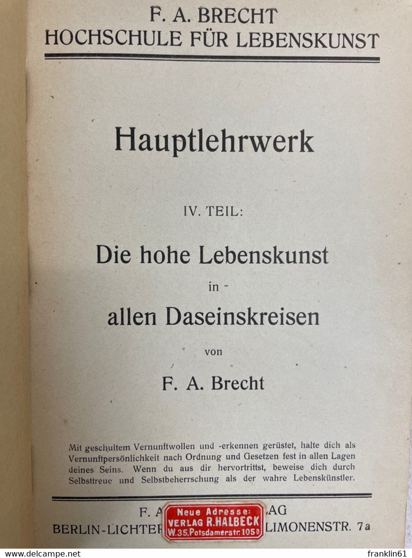 Der Hohe Lebensweg In Allen Daseinskreisen. - Philosophy