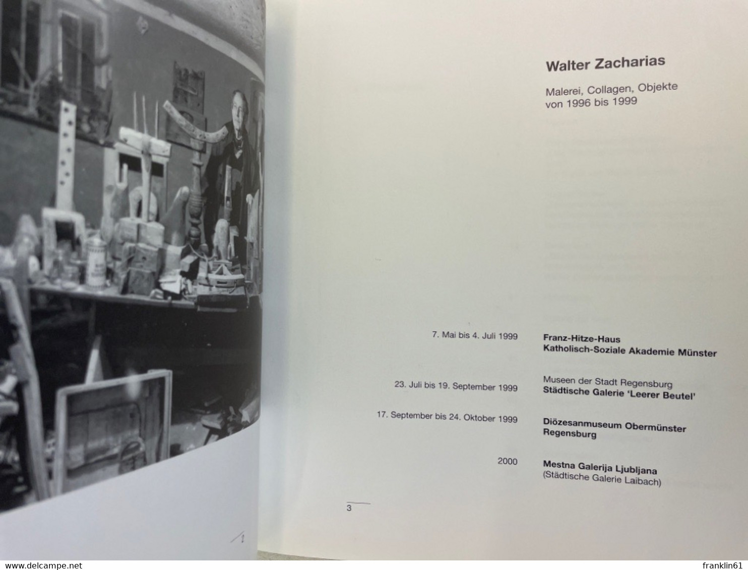 Walter Zacharias : Malerei, Collagen, Objekte Von 1996 Bis 1999 ; 7. Mai Bis 4. Juli 1999, Franz-Hitze-Haus, K - Sonstige & Ohne Zuordnung