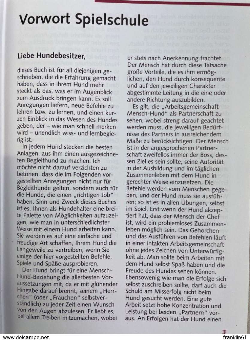 Spiel- Und Spaßschule Für Hunde : 200 Spiele, Tricks Und Übungen. - Animales