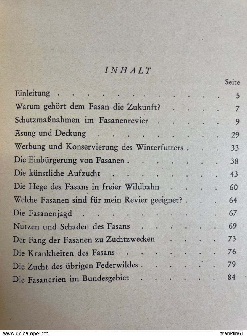 Der Fasan. Das Flugwild Der Zukunft. - Dieren