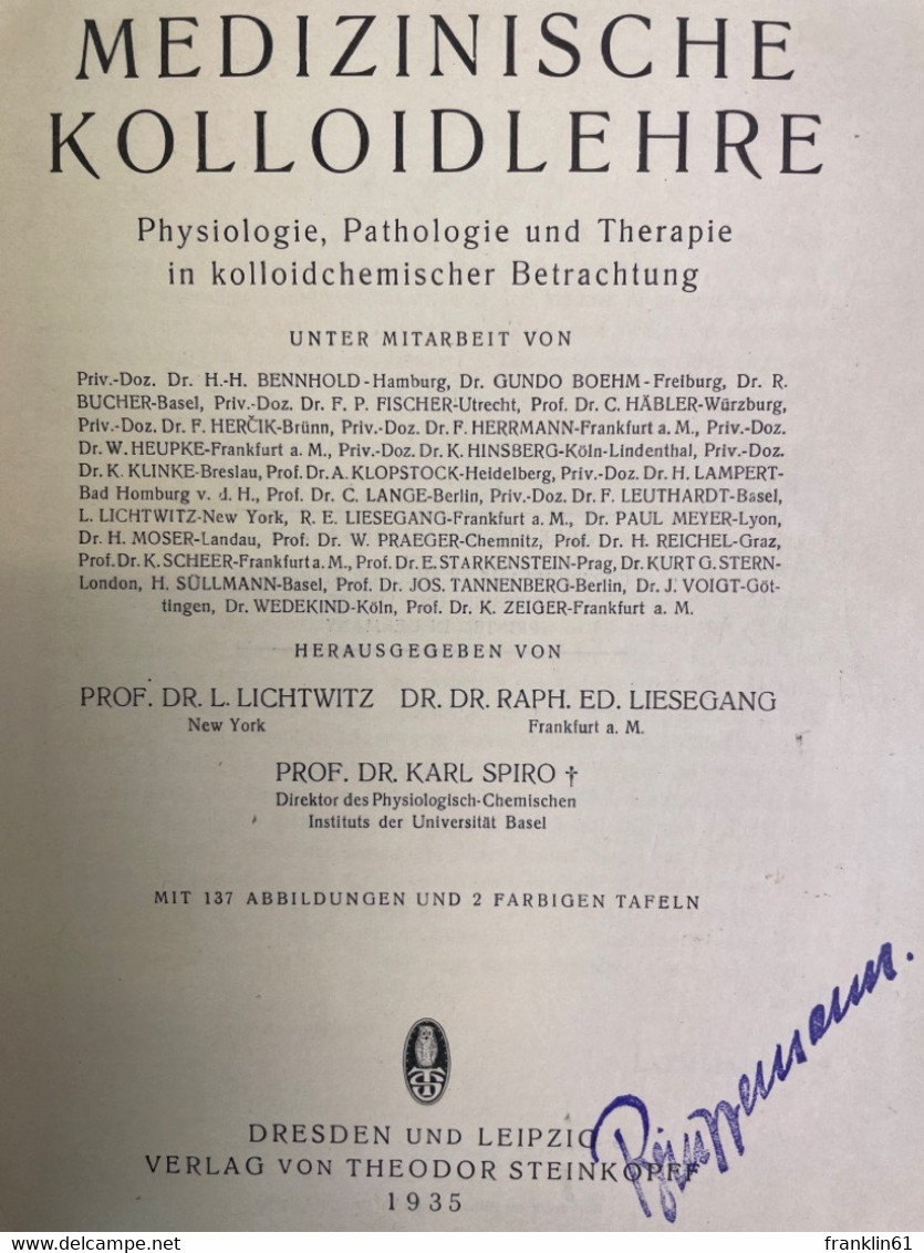 Medizinische Kolloidlehre : Physiologie, Pathologie Und Therapie In Kolloidchemischer Betrachtung. - Health & Medecine