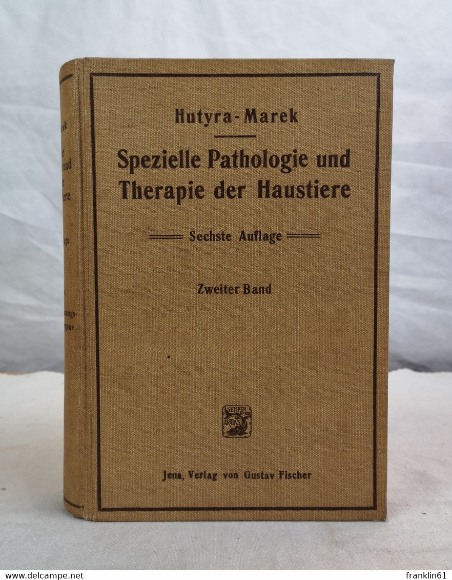 Spezielle Pathologie Und Therapie Der Haustiere. Zweiter Band: Krankheiten Der Atmungsorgane Und Der Blutkreis - Lessico