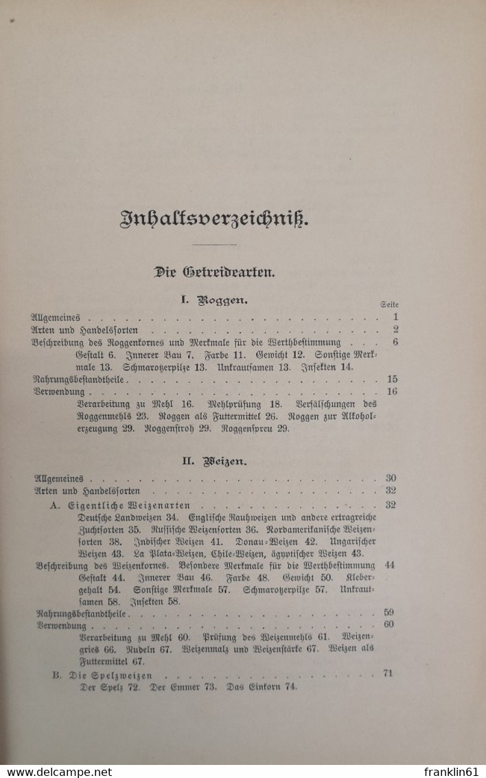 Getreide Und Hülsenfrüchte Als Wichtige Nahrungs- Und Futtermittel Mit Besonderer Berücksichtigung Ihrer Bedeu - Polizie & Militari