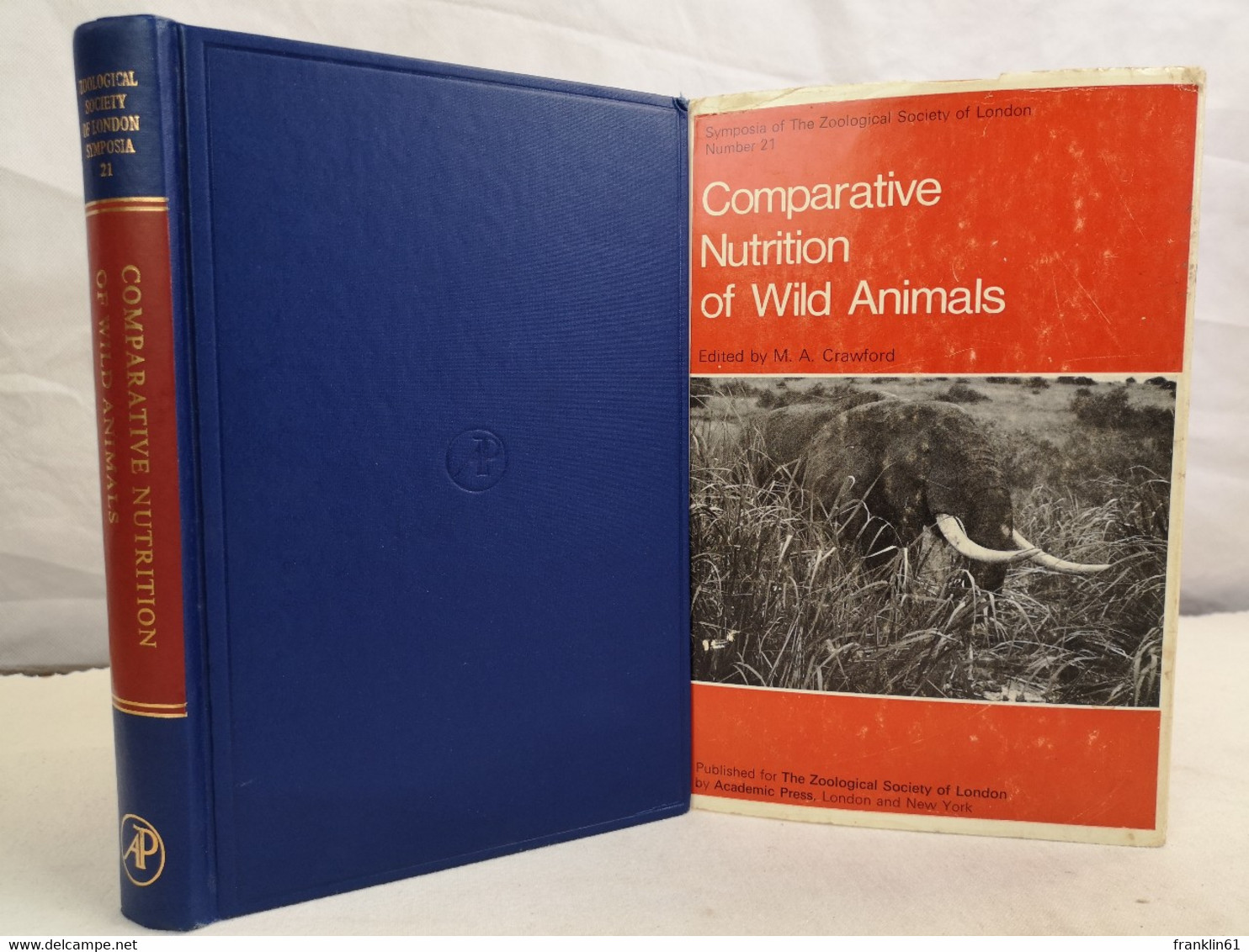 Comparative Nutrition Of Wild Animals. - Tierwelt