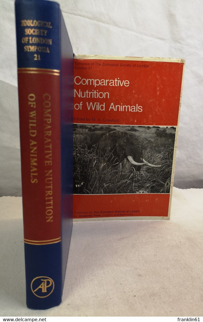 Comparative Nutrition Of Wild Animals. - Tierwelt