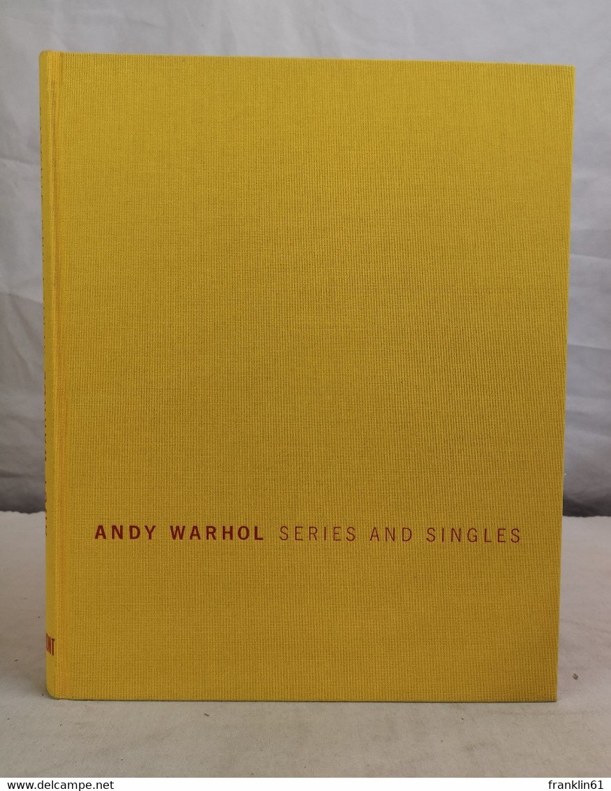 Andy Warhol. Series and Singles. Ausstellung Riehen, Basel 17.09. - 31.12.2000. Fondation Beyeler.