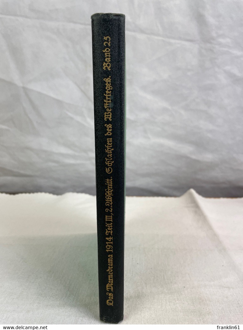 Das Marnedrama 1914;  2. Abschnitt Des 3.Teiles. - 5. Zeit Der Weltkriege