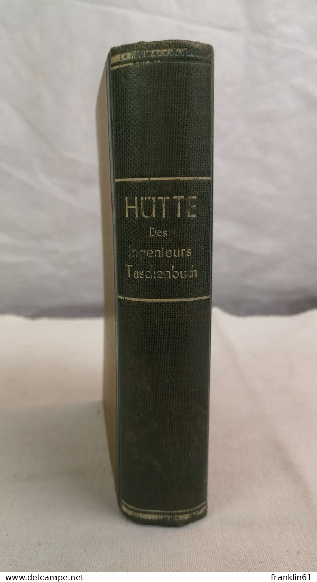 Hütte. Des Ingenieurs Taschenbuch. - Glossaries