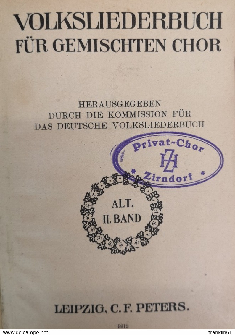 Volksliederbuch Für Gemischten Chor. Sopran I. Band. Alt II. Band. - Musik