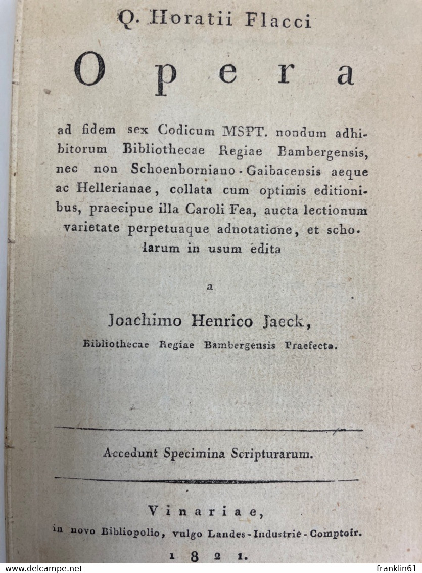 Q. Horatii Flacci Opera Ad Fidem Sex Codicum MSPT. - Philosophy