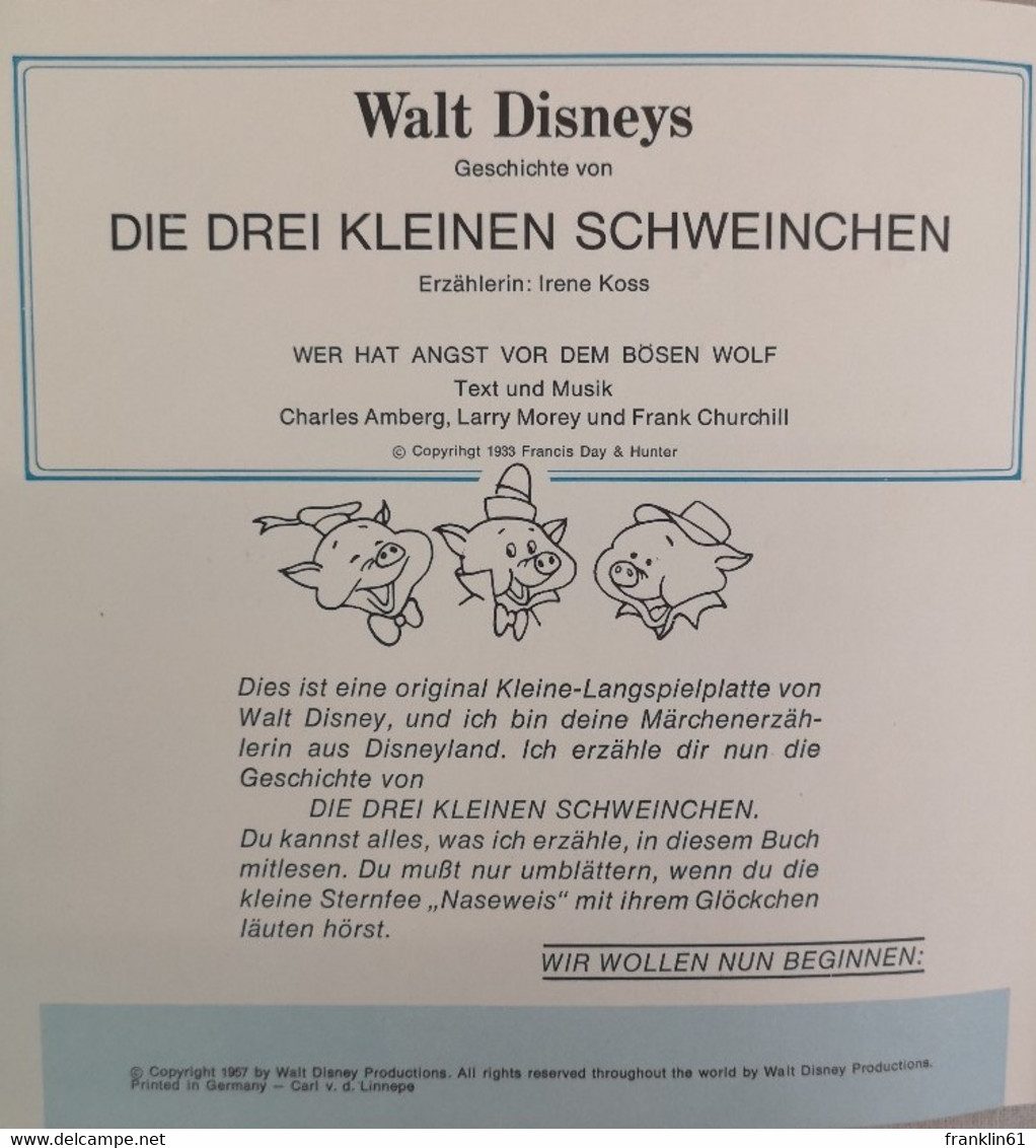 Walt Disneys Geschichte Von - Die Drei Kleinen Schweinchen. Wer Hat Angst Vor Dem Bösen Wolf. - Otros & Sin Clasificación