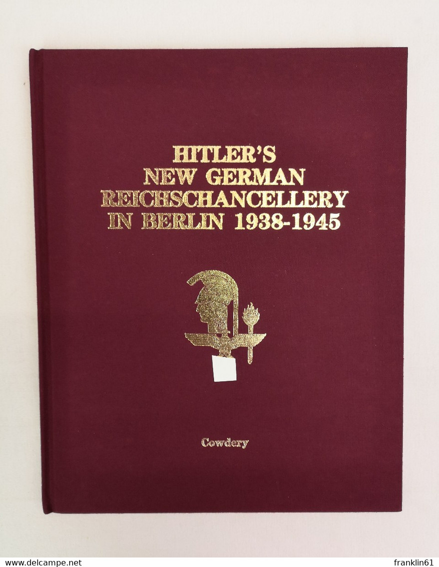 Hitler's New German Reichschancellery In Berlin 1938-1945. - Police & Military