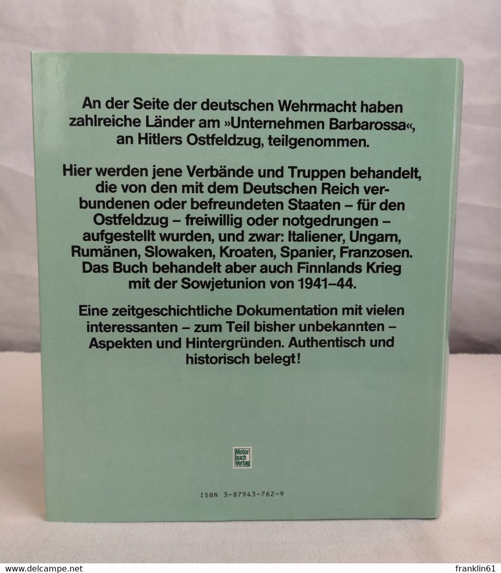 Deutschlands Waffengefährten An Der Ostfront 1941 - 1945. - Police & Military