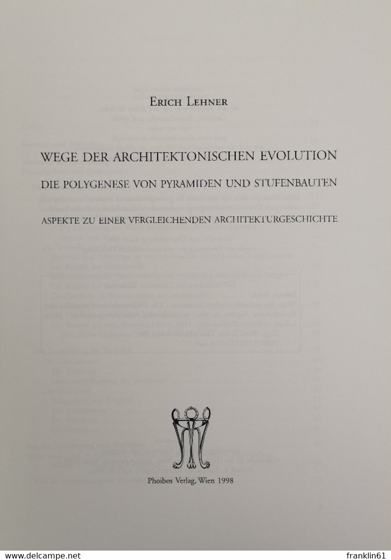 Wege Der Architektonischen Evolution. Die Polygenese Von Pyramiden Und Stufenbauten. - Architecture