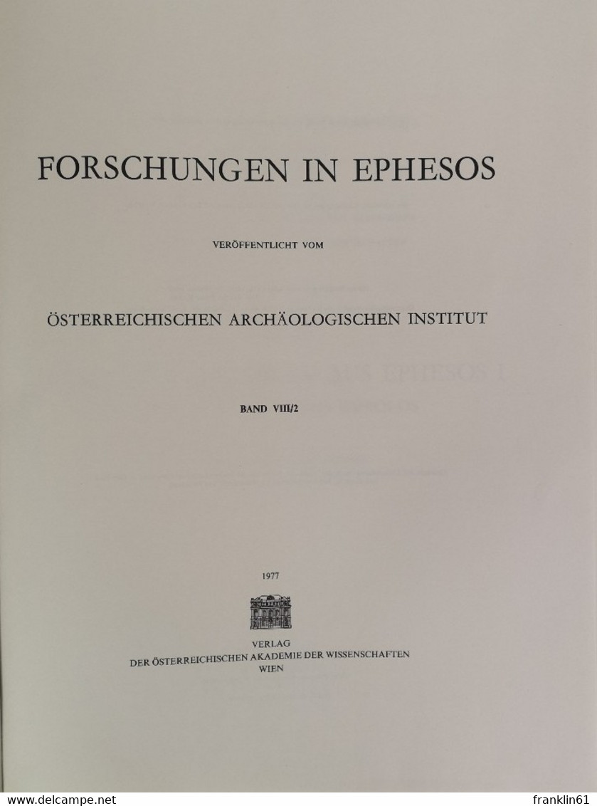 Römische Mosaiken Aus Ephesos I.  Die Hanghäuser Des Embolos. - Archäologie