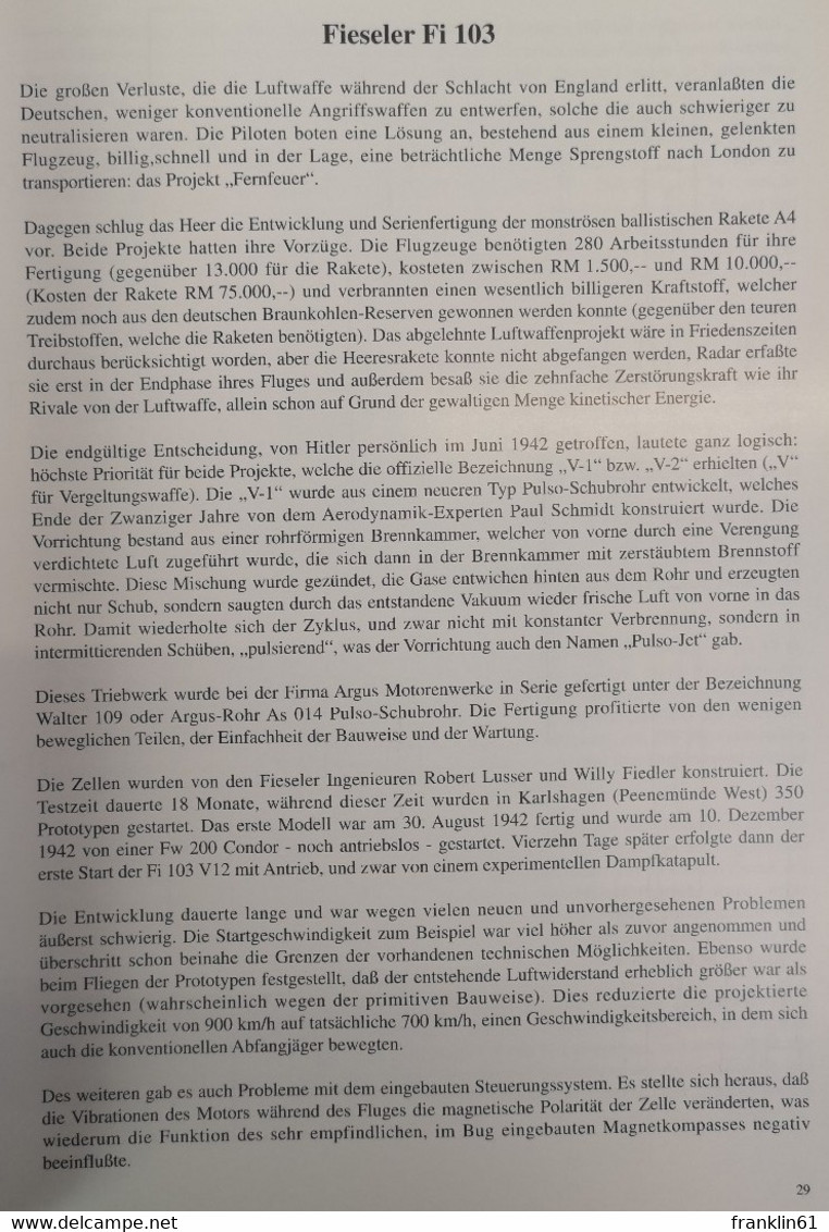 Die Geheimen Wunderwaffen Des III. Reiches. Die Deutschen Raketen- Und Raketenflugzeugprojekte 1934 -1945. - Police & Military