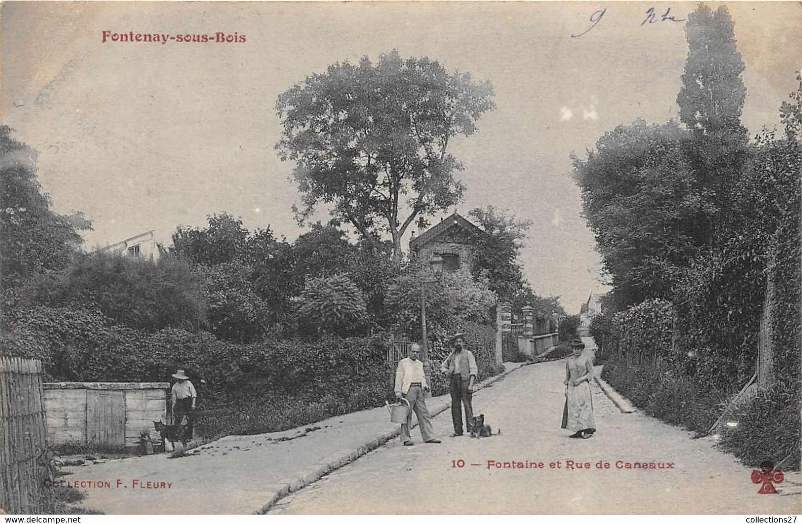 94-FONTENAY-SOUS-BOIS- FONTAINE ET RUE DE CANEAUX - Fontenay Sous Bois