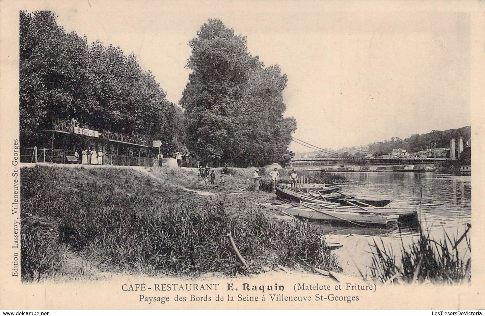 CPA - 94 - VILLENEUVE ST GEORGES - Café Restaurant E RAQUIN - Paysage Des Bords De La Seine - Dos Non Divisé - Villeneuve Saint Georges