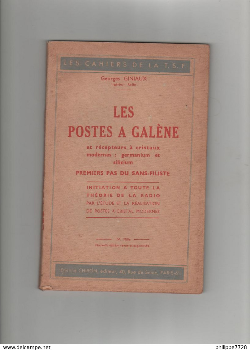 Les Postes à Galène   T.S.F.  1947 - Literatur & Schaltpläne