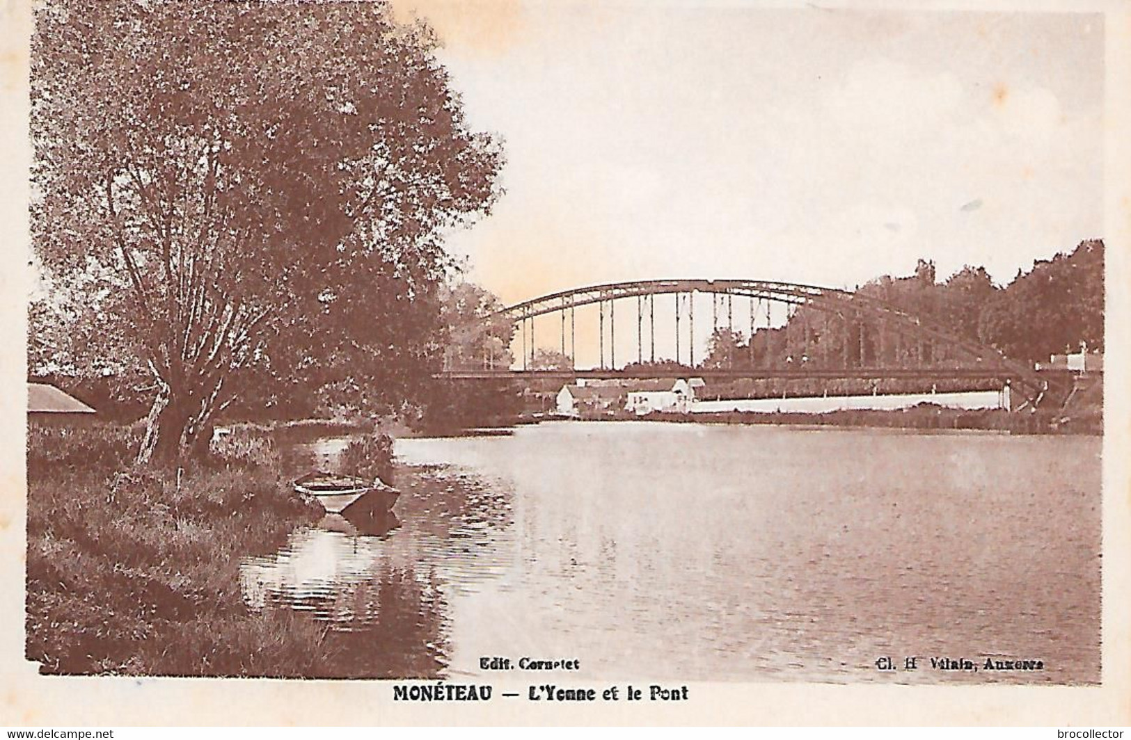 MONETEAU ( 89 ) - L'Yonne Et Le Pont - Moneteau