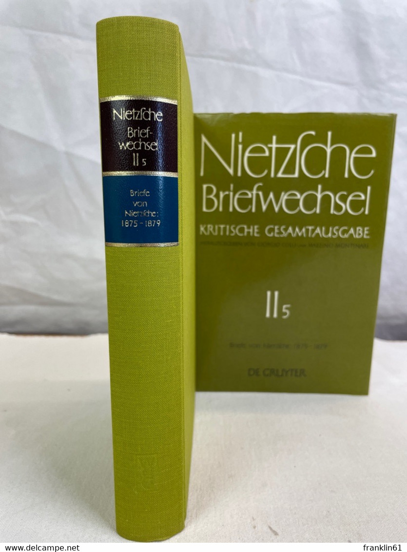 Nietzsche: Kritische Gesamtausgabe. II. Abteilung, Band 5. - Filosofie