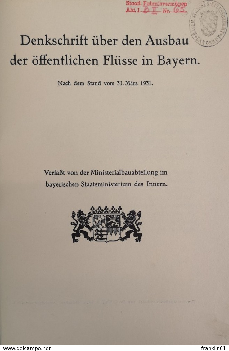 Denkschrift über Den Ausbau Der öffentlichen Flüsse In Bayern. - 4. Neuzeit (1789-1914)