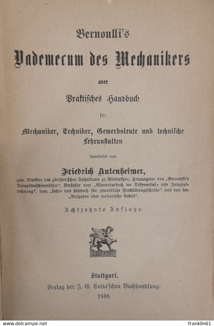 Bernoullis Vademecum Des Mechanikers Oder Praktisches Handbuch Für Mechaniker, - Technique