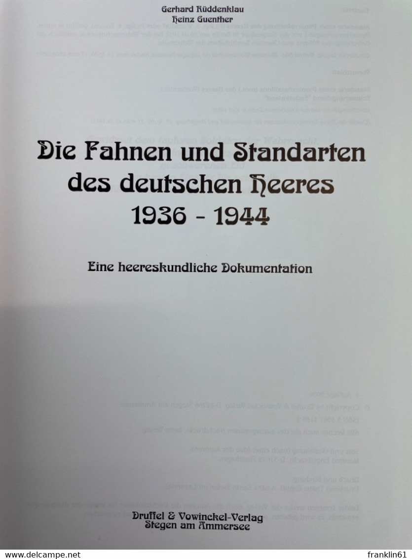 Die Fahnen Und Standarten Des Deutschen Heeres 1936 - 1944 : Eine Heereskundliche Dokumentation. - 5. Guerre Mondiali