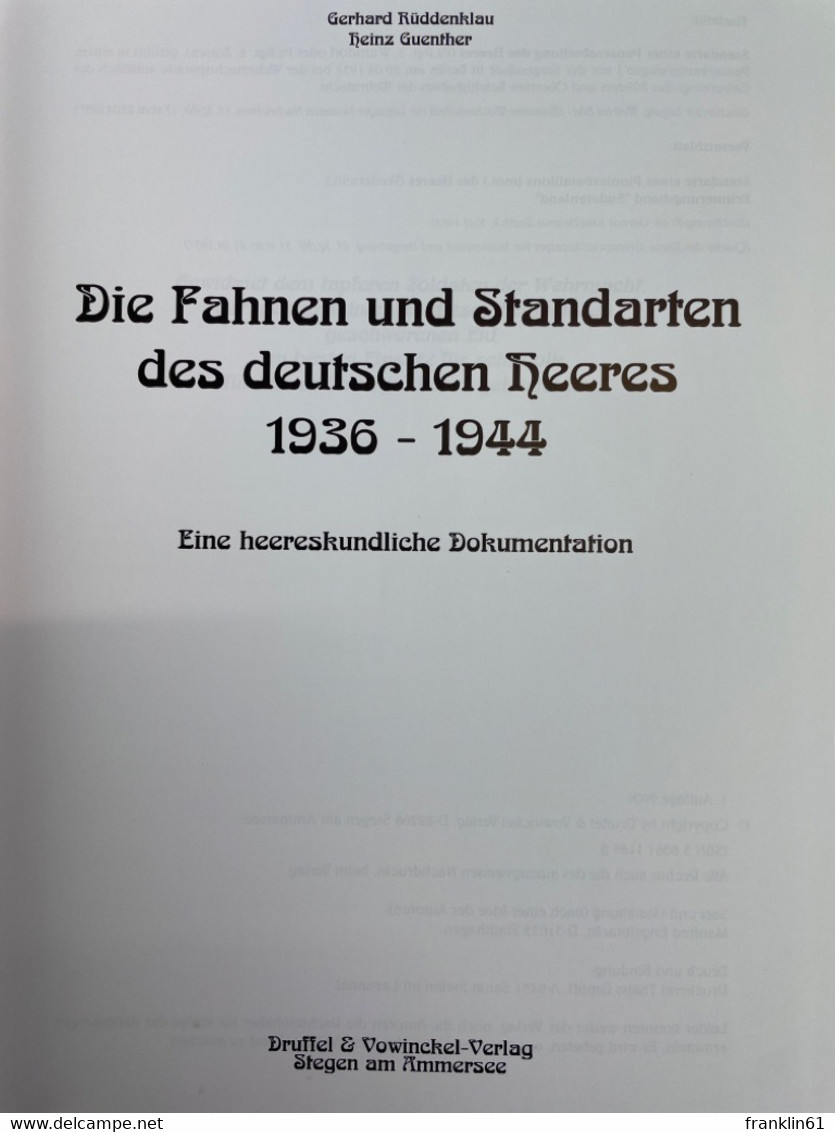 Die Fahnen Und Standarten Des Deutschen Heeres 1936 - 1944 : Eine Heereskundliche Dokumentation. - 5. Guerres Mondiales