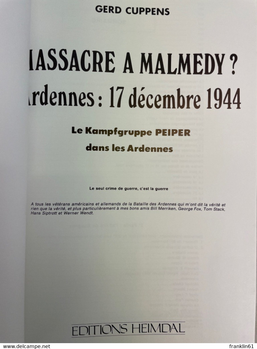 Massacre A Malmedy Ardennes 17 December 1944: Le Kampfgruppe Peiper Dans Les Ardennes - 5. Guerres Mondiales