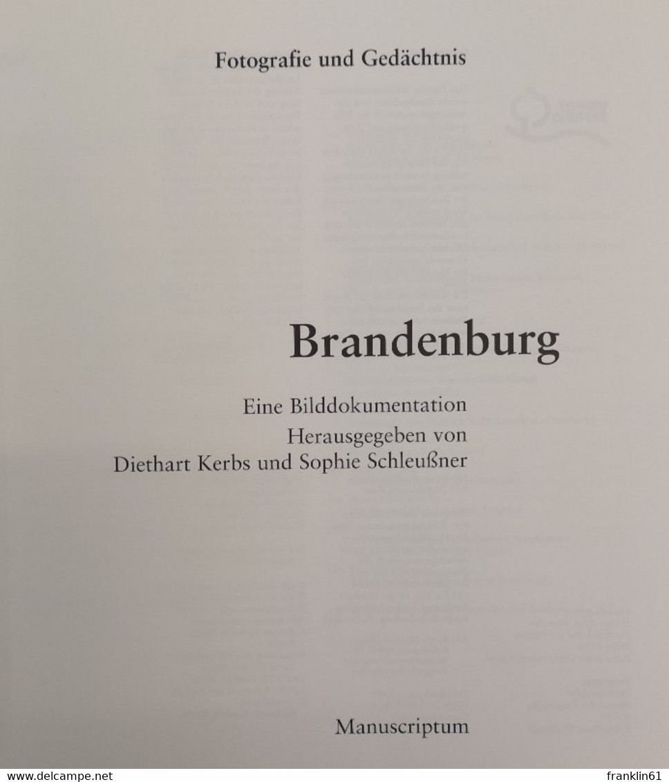 Fotografie Und Gedächtnis. Eine Bilddokumentation. Brandenburg. Mecklenburg-Vorpommern. Sachsen-Anhalt. - 4. Neuzeit (1789-1914)