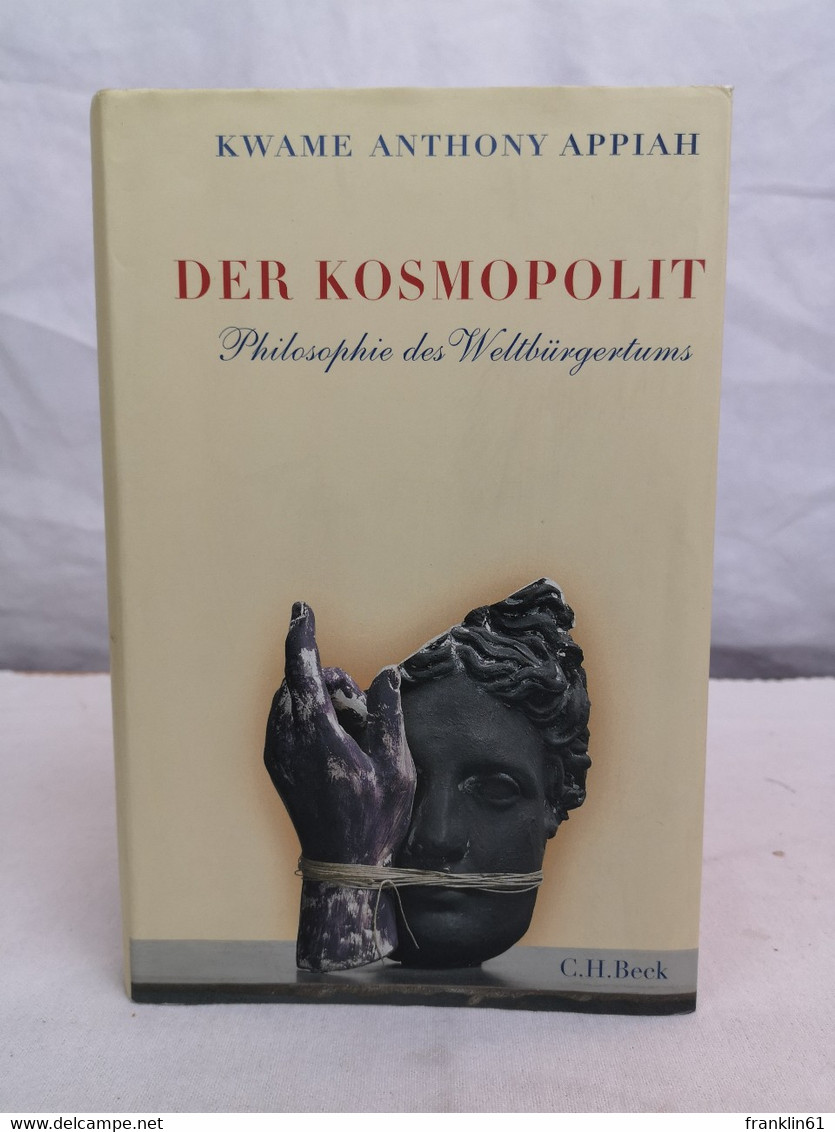 Der Kosmopolit. Philosophie Des Weltbürgertums. - Philosophie