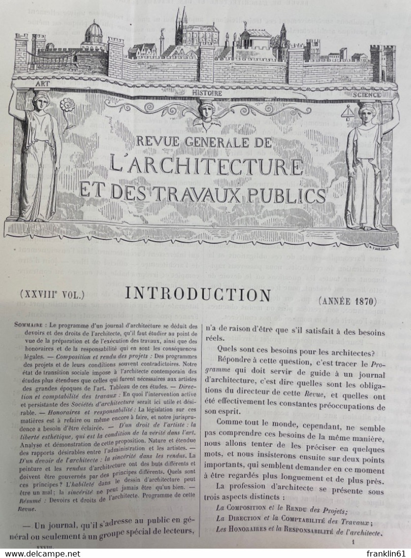 Revue Générale De L'Architecture Et Des Travaux Publics: VOL.28. - Architecture