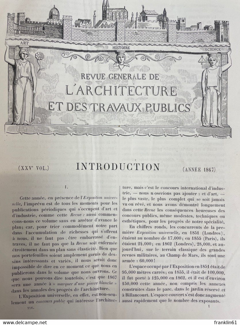 Revue Générale De L'Architecture Et Des Travaux Publics: Vol.25. - Architettura