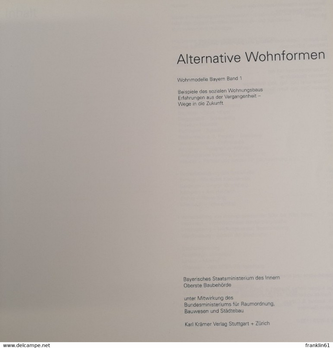 Alternative Wohnformen. Wohnmodelle Bayern. Bd. 1. - Architektur