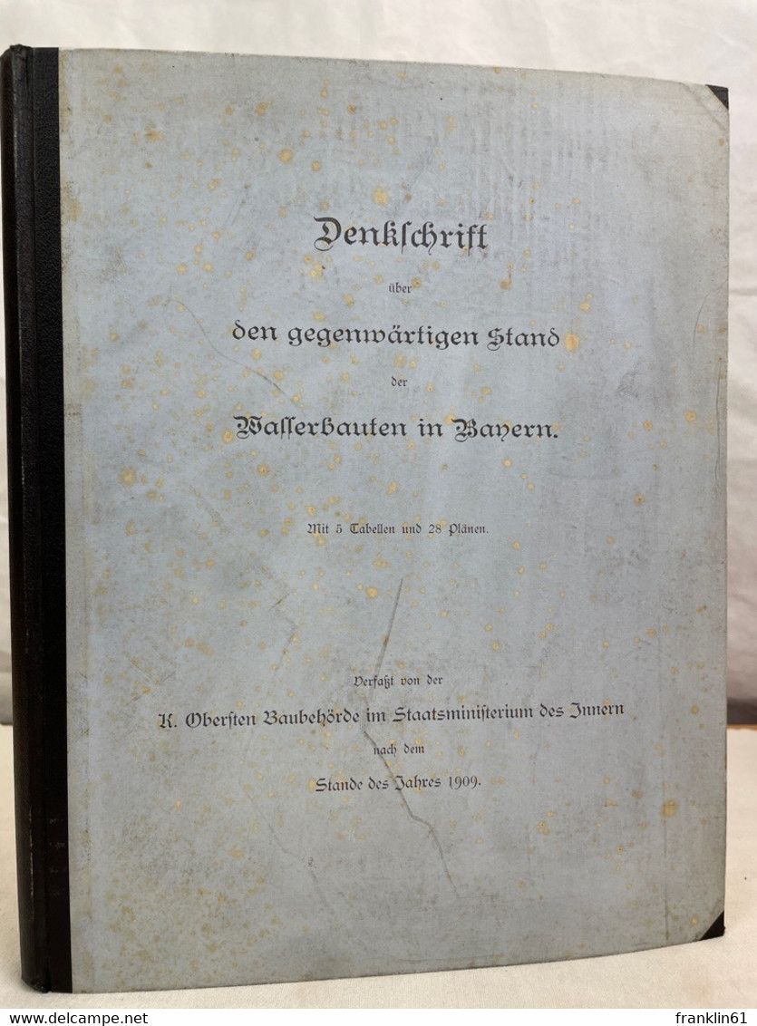 Denkschrift Der Wasserbauten In Bayern. - Arquitectura