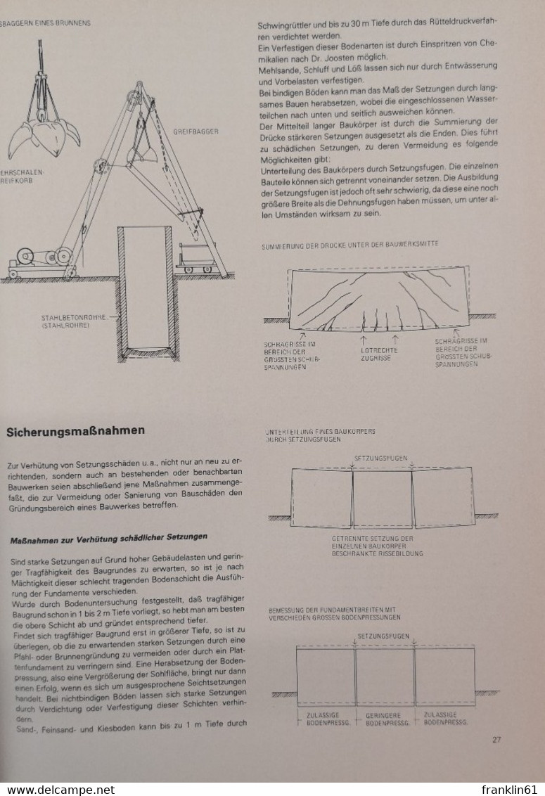 Hochbau Konstruktion. Die Bauteile und das Baugefüge. Grundlagen des heutigen Bauens.