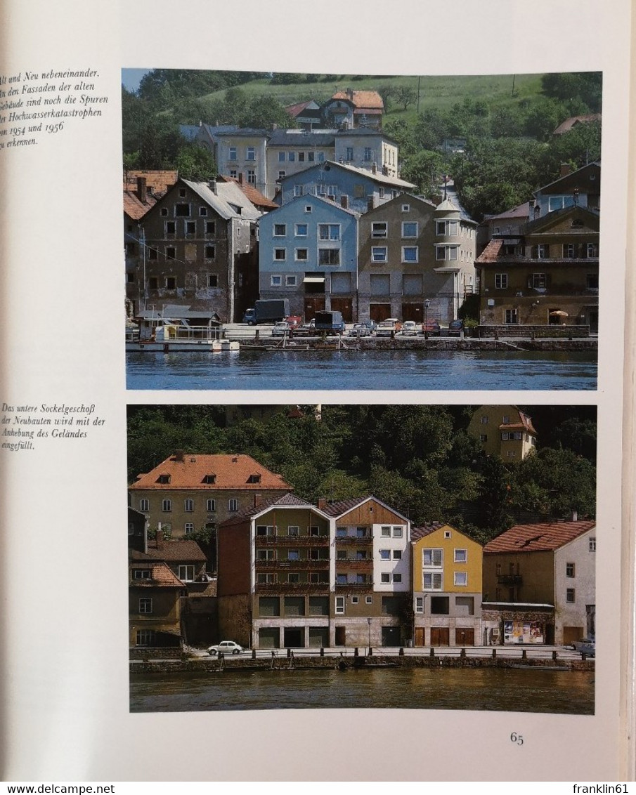 Ilzstadt Passau. Hochwasserfreilegung und Erneuerung. Erfahrungs- und Abschlussbericht, März 1984. Herausgegeb