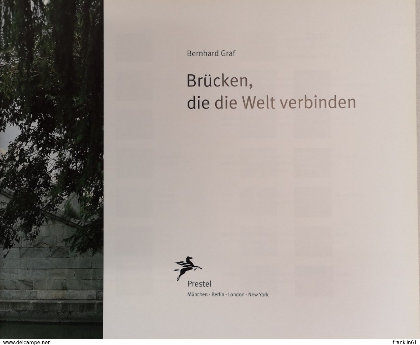 Brücken, Die Die Welt Verbinden. - Arquitectura