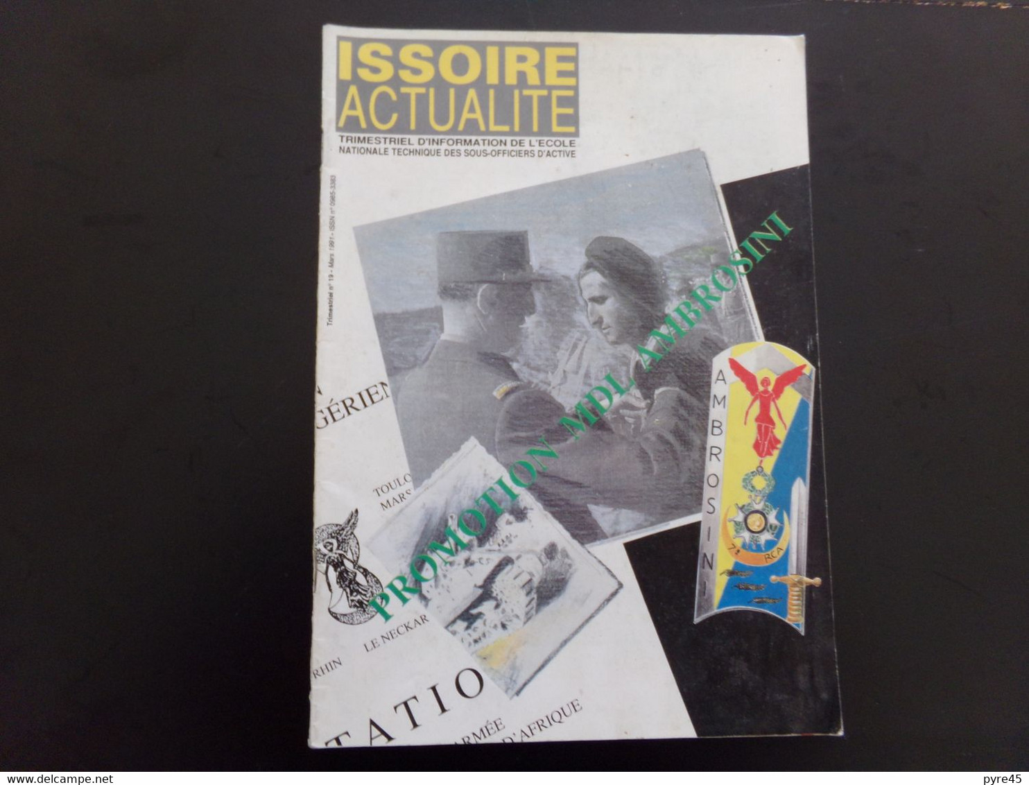 Issoire Actualité, N° 19, 1991, Ecole Nationale Technique Des Sous-officiers D'active, 38 Pages - France