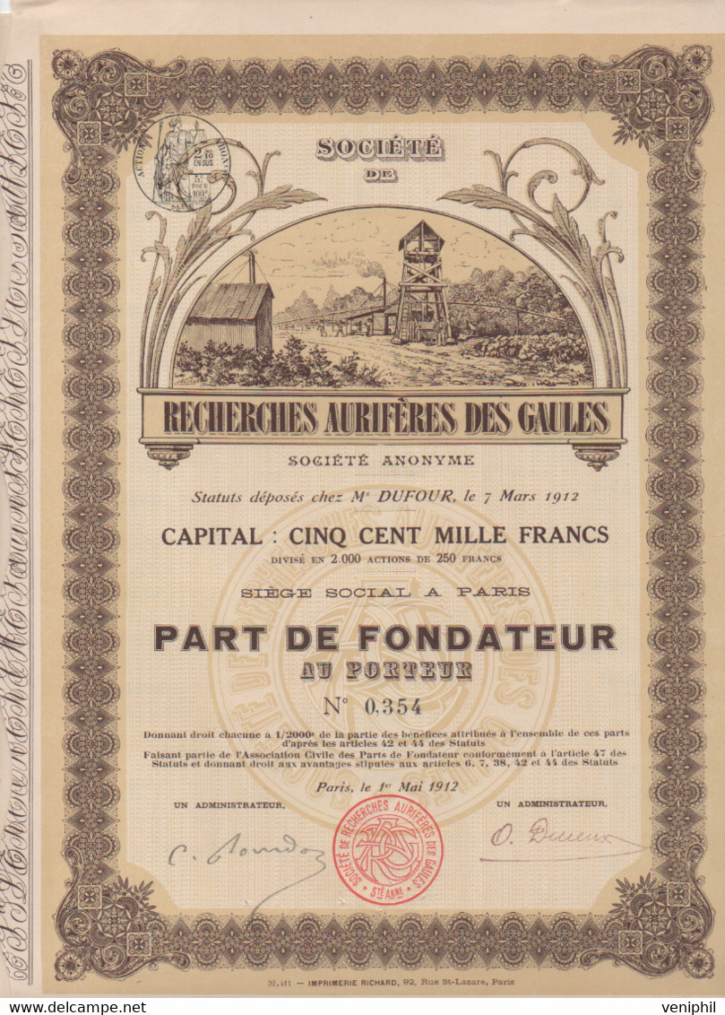 SOCIETE DES RECHERCHES AURIFERES DES GAULES -PART DE FONDATEUR -ANNEE 1912 - Mines