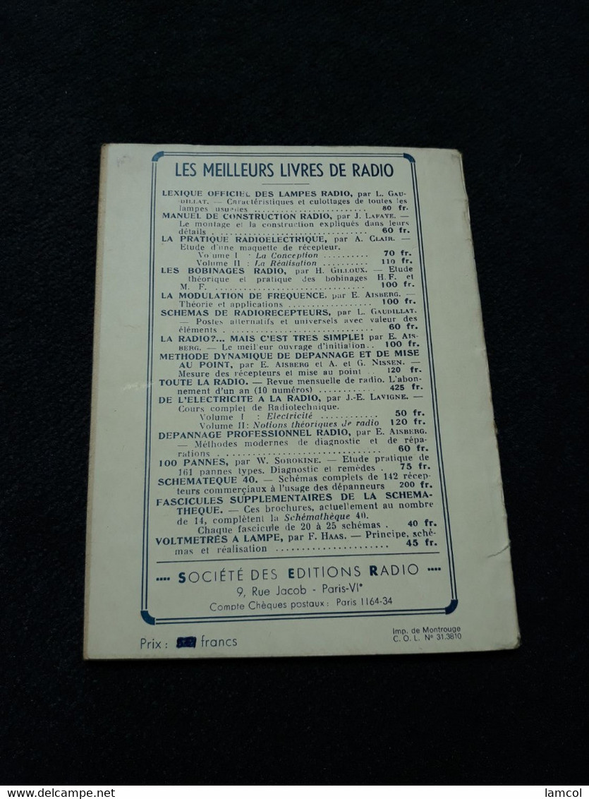 Livre Ancien 1947 Jacques CARMAZ - Deux HETERODYNES MODULEES DE SERVICE - Libri & Schemi